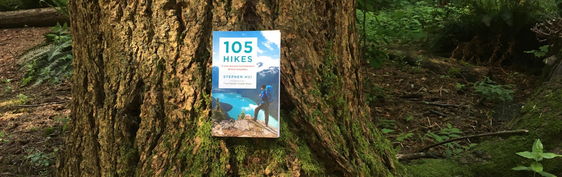 105 Hikes in Southwest BC